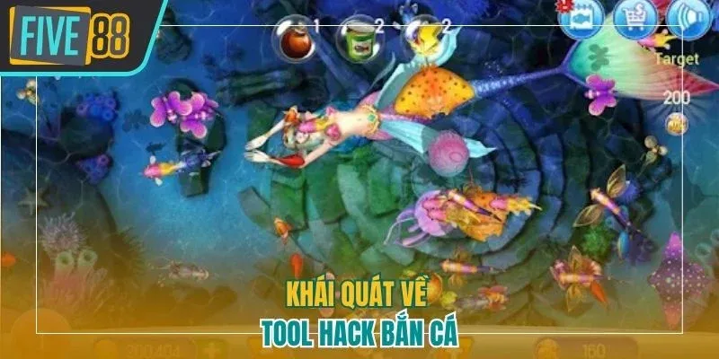 Khái quát về tool hack bắn cá