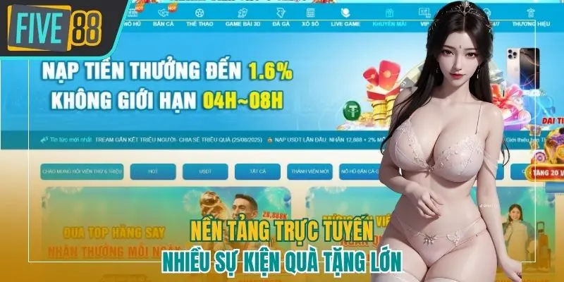 Nền tảng trực tuyến nhiều sự kiện quà tặng lớn